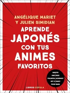 Portada de Aprende japonés con tus animes favoritos